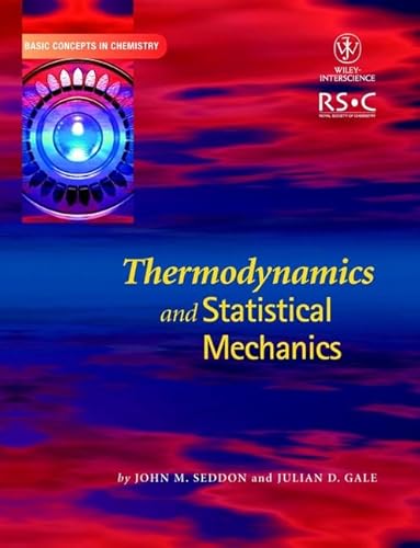 9780471281658: Thermodynamics and Statistical Mechanics (Basic Concepts In Chemistry)