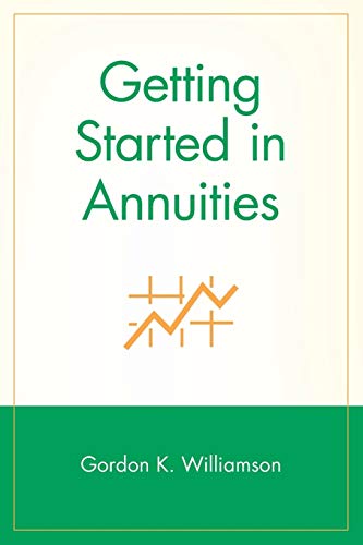 Stock image for Getting Started in Annuities for sale by Better World Books