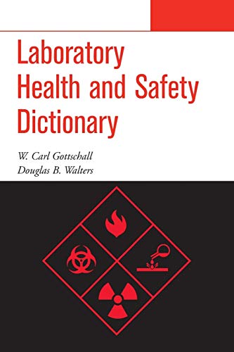 Stock image for Laboratory Health and Safety Dictionary for sale by ThriftBooks-Atlanta