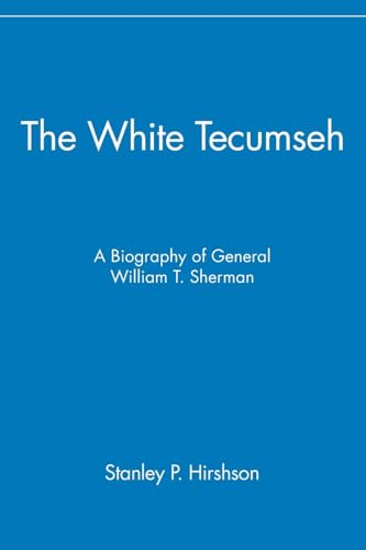 Stock image for The White Tecumseh for sale by ThriftBooks-Atlanta