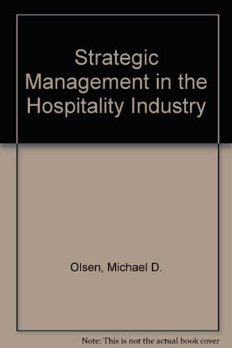 9780471283997: Strategic Management in the Hospitality Industry