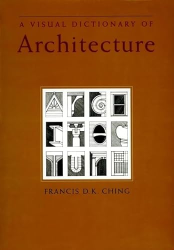 9780471284512: A Visual Dictionary of Architecture