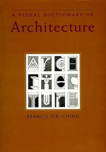 9780471284512: A Visual Dictionary of Architecture