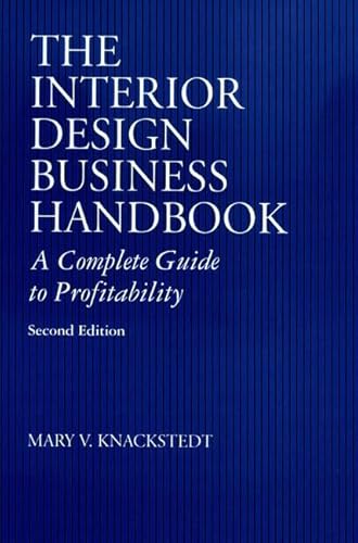 Beispielbild fr The Interior Design Business Handbook: A Complete Guide for Profitability zum Verkauf von Old Book Shop of Bordentown (ABAA, ILAB)