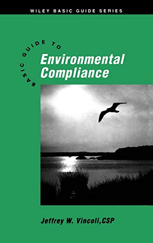 Stock image for Basic Guide to Environmental Compliance for sale by HPB-Red