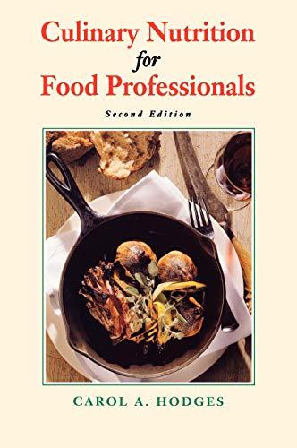 9780471286073: Culinary Nutrition for Food Professionals