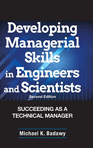 9780471286349: Developing Managerial Skills: Succeeding as a Technical Manager (Industrial Engineering)