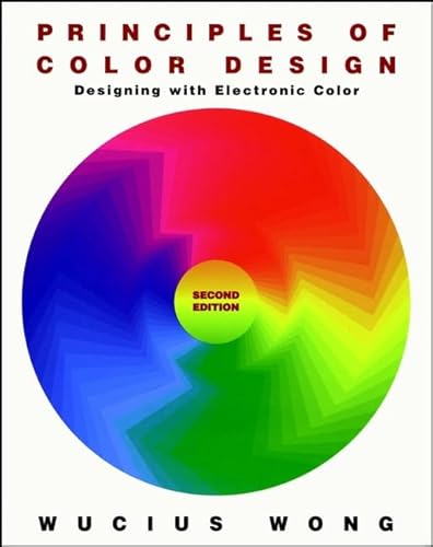 Beispielbild fr Principles of Color Design : Designing with Electronic Color zum Verkauf von Better World Books