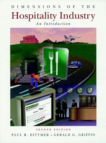 9780471287117: Dimensions of the Hospitality Industry: An Introduction