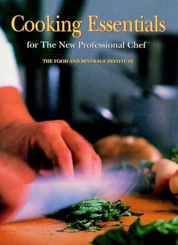 Beispielbild fr Cooking Essentials for the New Professional Chef zum Verkauf von Better World Books