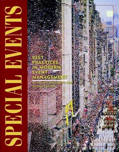 Imagen de archivo de Special Events : Best Practices in Modern Event Management a la venta por Better World Books