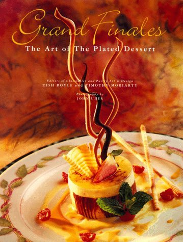 Beispielbild fr Grand Finales: The Art of the Plated Dessert zum Verkauf von New Legacy Books