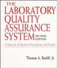 9780471288282: The Laboratory Quality Assurance System: A Manual of Quality Procedures with Related Forms, 2nd Edition