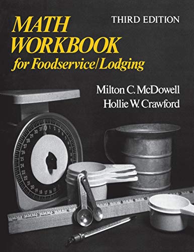 Imagen de archivo de Math Workbook for Foodservice / Lodging (3rd Edition) a la venta por Sleuth Books, FABA