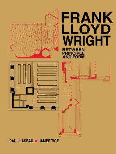 Stock image for Frank Lloyd Wright: Between Principles and Form for sale by ThriftBooks-Atlanta