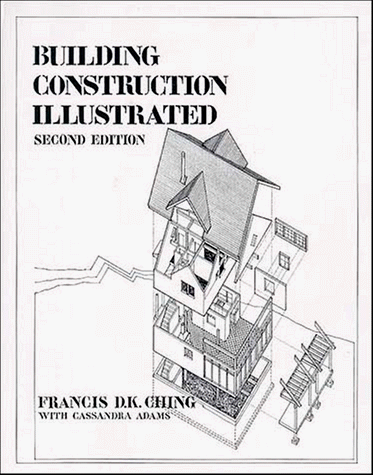 Stock image for Building Construction Illustrated for sale by Better World Books: West