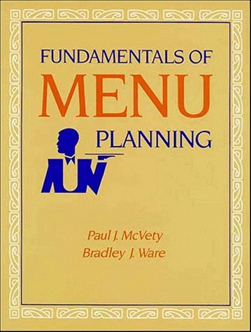 Imagen de archivo de Fundamentals of Menu Planning, a la venta por Sutton Books