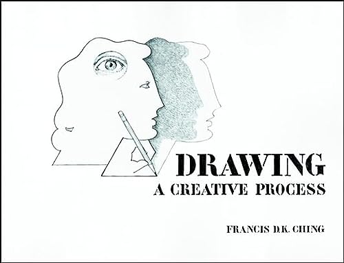 Stock image for Drawing: A Creative Process for sale by Goodwill of Colorado
