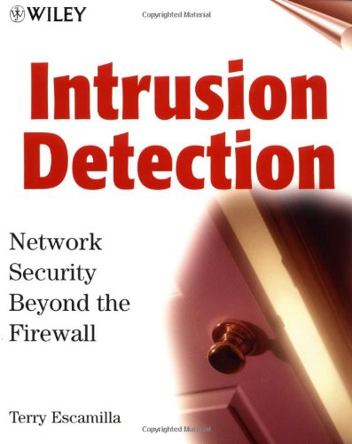 9780471290001: Intrusion Detection: Network Security Beyond the Firewall