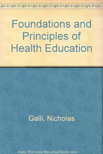 9780471290650: Foundations and principles of health education