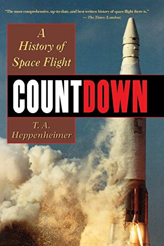 Imagen de archivo de Countdown : A History of Space Flight a la venta por Better World Books