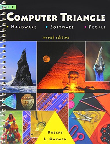 The Computer Triangle Second Edition and Metamorphosis: A Guide to the World Wide Web and Electronic Commerce Version 2.0 (9780471291374) by Oakman, Robert L.; McKeown, Patrick G.