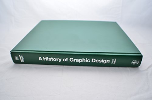 Imagen de archivo de A History of Graphic Design a la venta por ThriftBooks-Atlanta