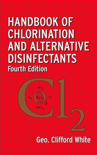 9780471292074: Handbook of Chlorination and Alternative Disinfectants