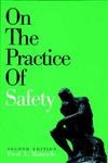 Stock image for On the Practice of Safety, 2nd Edition for sale by SecondSale