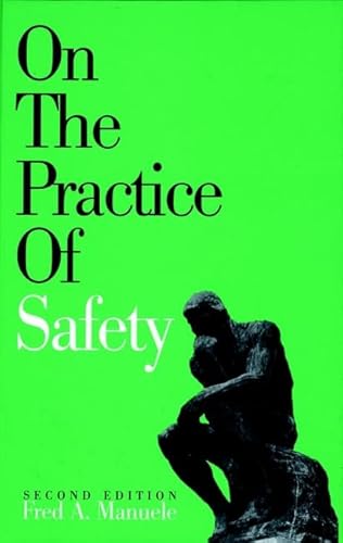 Stock image for ON THE PRACTICE OF SAFETY, 2/E for sale by Universal Store