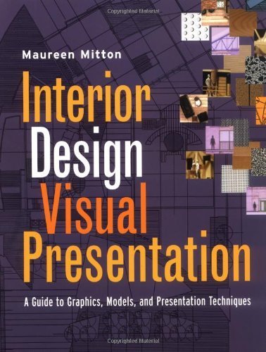 Beispielbild fr Interior Design Visual Presentation : A Guide to Graphics, Models, and Presentation Techniques zum Verkauf von Better World Books