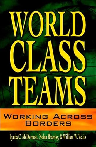Stock image for World Class Teams: Working Across Borders for sale by HPB-Red