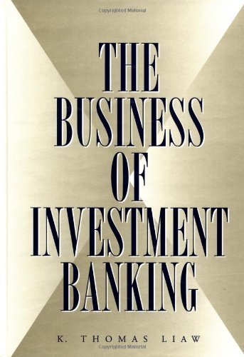 9780471293057: The Business of Investment Banking