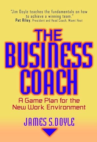 Beispielbild fr The Business Coach: A Game Plan for the New York Environment zum Verkauf von WorldofBooks