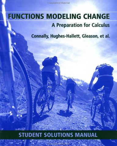 Beispielbild fr Functions Modeling Change: A Preparation for Calculus (Student Solution Manual) zum Verkauf von Wonder Book