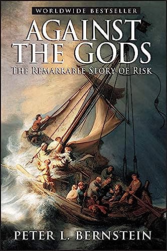 Imagen de archivo de Against the Gods: The Remarkable Story of Risk a la venta por Goodwill of Colorado