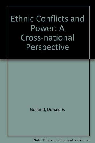 Stock image for Ethnic Conflicts and Power: A Cross-National Perspective for sale by Dunaway Books