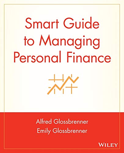 Imagen de archivo de Smart Guide to Managing Personal Finance (The Smart Guides Series) a la venta por Bookmans