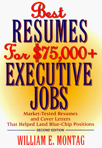 Beispielbild fr Best Resumes for $75,000 + Executive Jobs, 2nd Edition zum Verkauf von Wonder Book