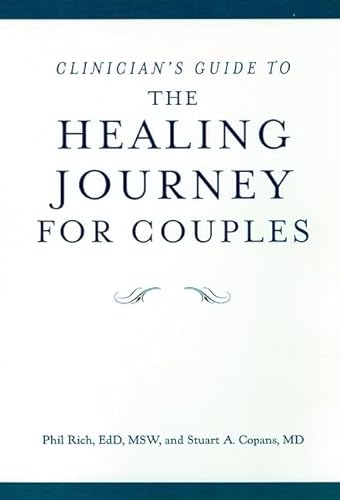 Imagen de archivo de Clinician's Guide to The Healing Journey for Couples a la venta por Project HOME Books