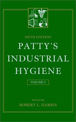 9780471297499: Patty's Industrial Hygiene: Specialized Topics and Allied Professions: v.4