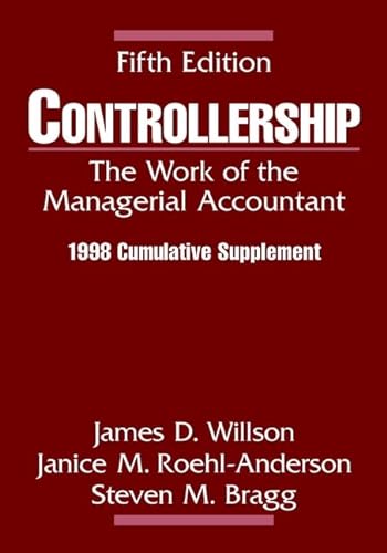 Imagen de archivo de Controllership, 1998 Cumulative Supplement: The Work of the Managerial Accountant a la venta por Wonder Book