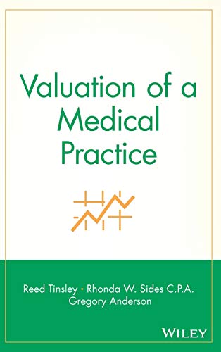 Imagen de archivo de Valuation of a Medical Practice a la venta por Magers and Quinn Booksellers