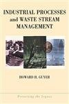 9780471299844: Industrial Processes and Waste Stream Management