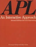 Stock image for APL--An Interactive Approach for sale by Irish Booksellers