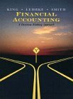 Financial Accounting: A Decision-Making Approach (9780471304289) by King, Thomas E.; Lembke, Valdean C.; Smith, John H.