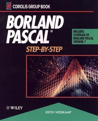 Stock image for Borland Pascal?: Step-by-Step for sale by GoldBooks