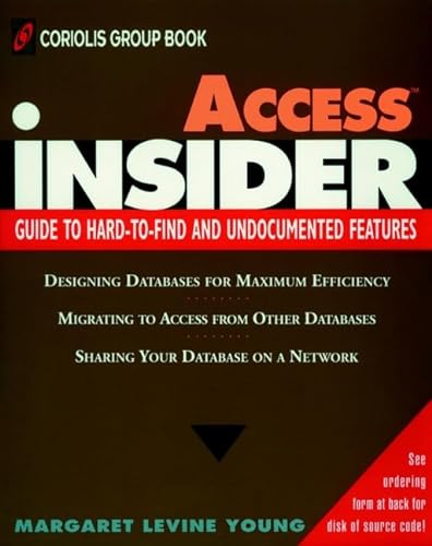 Access Insider (The Wiley Insider) (9780471304302) by Young, Margaret Levine