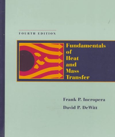 Imagen de archivo de Fundamentals of Heat and Mass Transfer, 4th Edition a la venta por Goodwill of Colorado