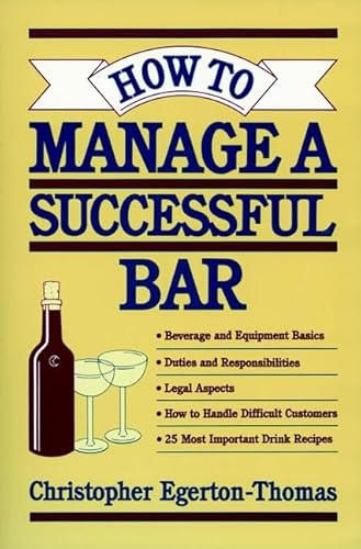 How to Manage a Successful Bar (9780471304616) by Egerton-Thomas, Christopher